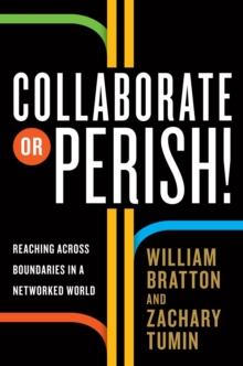 Collaborate or Perish!