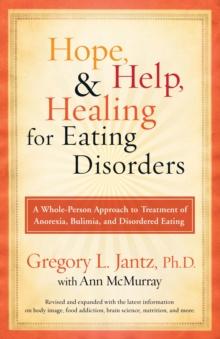 Hope, Help, and Healing for Eating Disorders