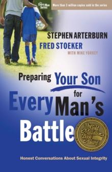 Preparing Your Son for Every Man's Battle