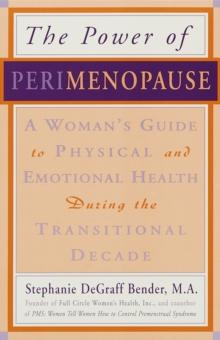 Perimenopause - Preparing for the Change, Revised 2nd Edition