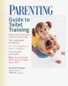 PARENTING Guide to Toilet Training