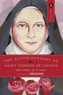 Autobiography of Saint Therese