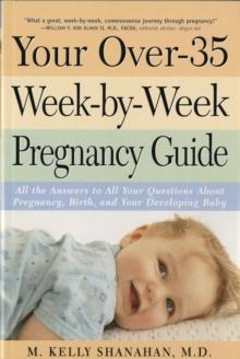 Your Over-35 Week-by-Week Pregnancy Guide