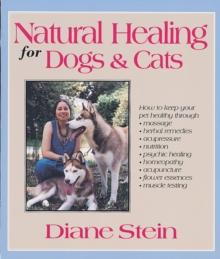 Natural Healing for Dogs and Cats