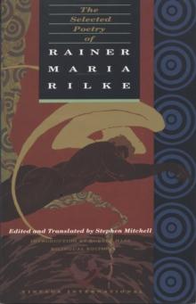 Selected Poetry of Rainer Maria Rilke