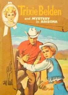 Mystery in Arizona: Trixie Belden