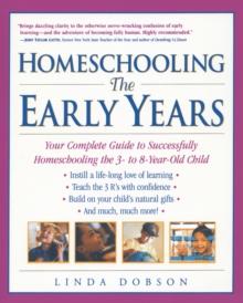 Homeschooling: The Early Years