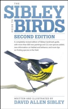 The Sibley Guide to Birds, Second Edition