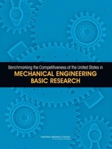 Benchmarking the Competitiveness of the United States in Mechanical Engineering Basic Research