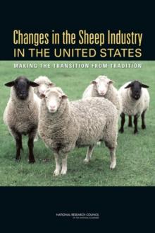 Changes in the Sheep Industry in the United States : Making the Transition from Tradition