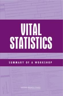 Vital Statistics : Summary of a Workshop