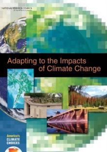 Adapting to the Impacts of Climate Change