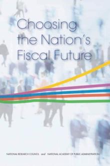 Choosing the Nation's Fiscal Future