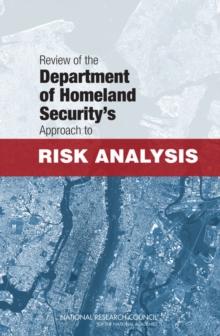 Review of the Department of Homeland Security's Approach to Risk Analysis