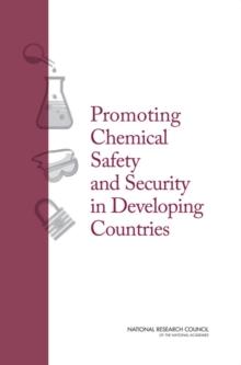 Promoting Chemical Laboratory Safety and Security in Developing Countries