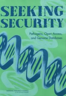 Seeking Security : Pathogens, Open Access, and Genome Databases