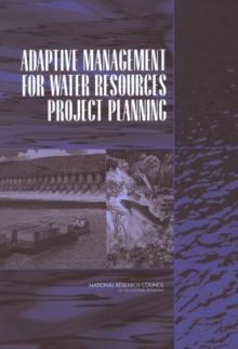 Adaptive Management for Water Resources Project Planning