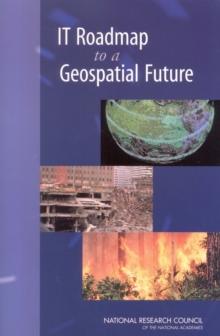 IT Roadmap to a Geospatial Future