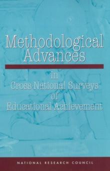 Methodological Advances in Cross-National Surveys of Educational Achievement