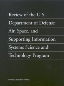 Review of the U.S. Department of Defense Air, Space, and Supporting Information Systems Science and Technology Program