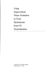 Using Supercritical Water Oxidation to Treat Hydrolysate from VX Neutralization