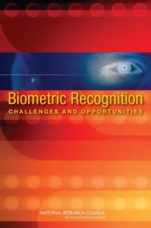 Biometric Recognition : Challenges and Opportunities