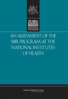 An Assessment of the SBIR Program at the National Institutes of Health