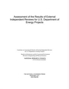 Assessment of the Results of External Independent Reviews for U.S. Department of Energy Projects