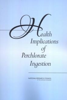 Health Implications of Perchlorate Ingestion