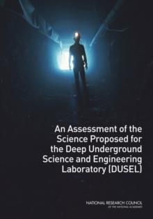 An Assessment of the Science Proposed for the Deep Underground Science and Engineering Laboratory (DUSEL)