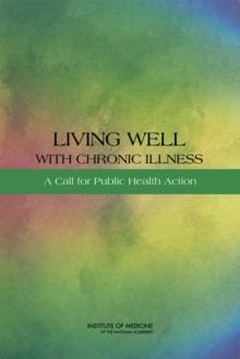 Living Well with Chronic Illness : A Call for Public Health Action