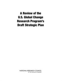 A Review of the U.S. Global Change Research Program's Draft Strategic Plan