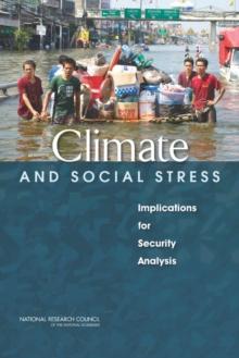 Climate and Social Stress : Implications for Security Analysis