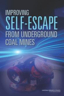 Improving Self-Escape from Underground Coal Mines