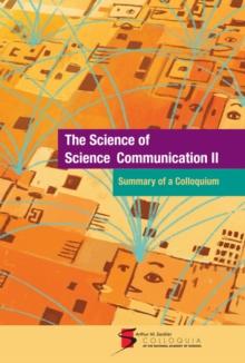 The Science of Science Communication II : Summary of a Colloquium