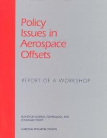 Policy Issues in Aerospace Offsets : Report of a Workshop