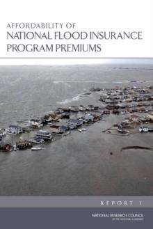 Affordability of National Flood Insurance Program Premiums : Report 1