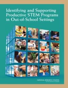 Identifying and Supporting Productive STEM Programs in Out-of-School Settings