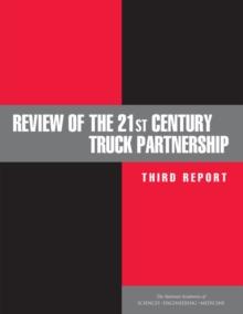 Review of the 21st Century Truck Partnership : Third Report