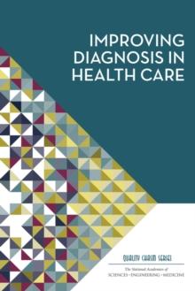 Improving Diagnosis in Health Care