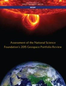 Assessment of the National Science Foundation's 2015 Geospace Portfolio Review