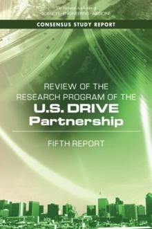 Review of the Research Program of the U.S. DRIVE Partnership : Fifth Report