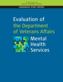 Evaluation of the Department of Veterans Affairs Mental Health Services