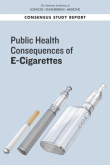 Public Health Consequences of E-Cigarettes