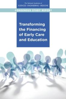 Transforming the Financing of Early Care and Education