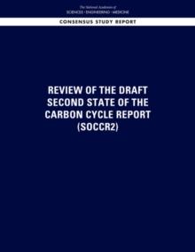 Review of the Draft Second State of the Carbon Cycle Report (SOCCR2)