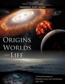 Origins, Worlds, and Life : A Decadal Strategy for Planetary Science and Astrobiology 2023-2032