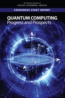 Quantum Computing : Progress and Prospects