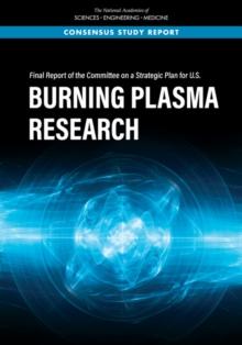 Final Report of the Committee on a Strategic Plan for U.S. Burning Plasma Research