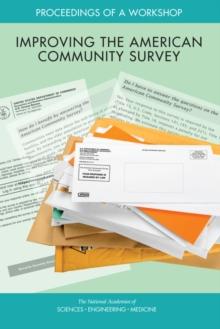 Improving the American Community Survey : Proceedings of a Workshop